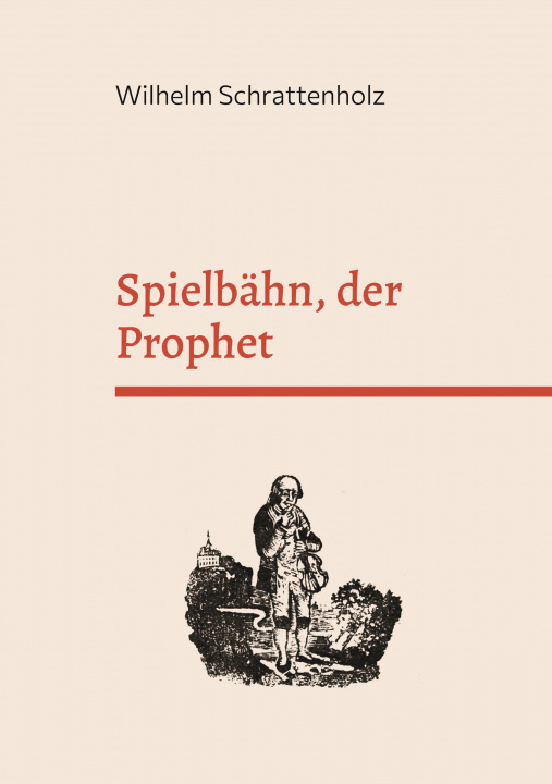 Knjiga Spielbahn, der Prophet Frank Kemper