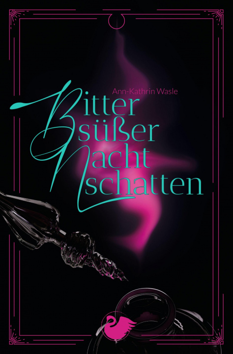 Book Bittersüßer Nachtschatten Ann-Kathrin Wasle