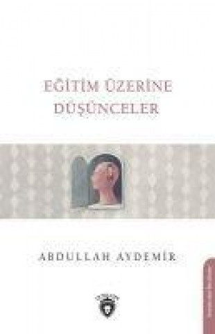 Knjiga Egitim Üzerine Düsünceler 