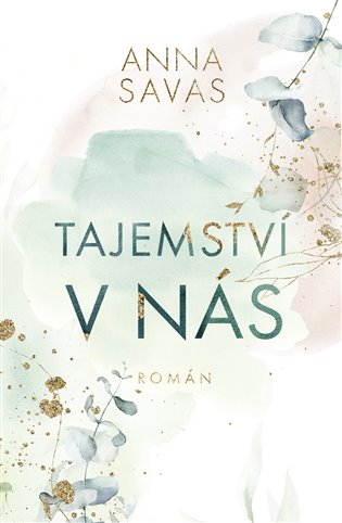 Книга Tajemství v nás Anna Savas