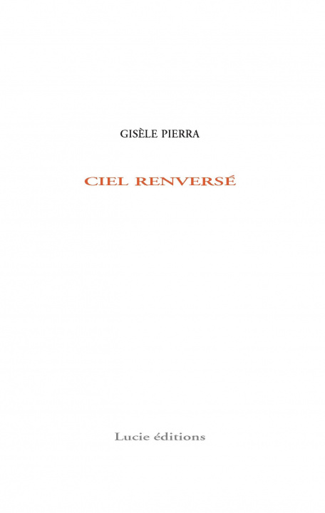 Knjiga Ciel renversé PIERRA