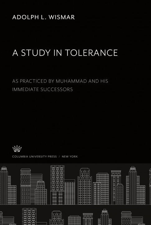Knjiga A Study in Tolerance 