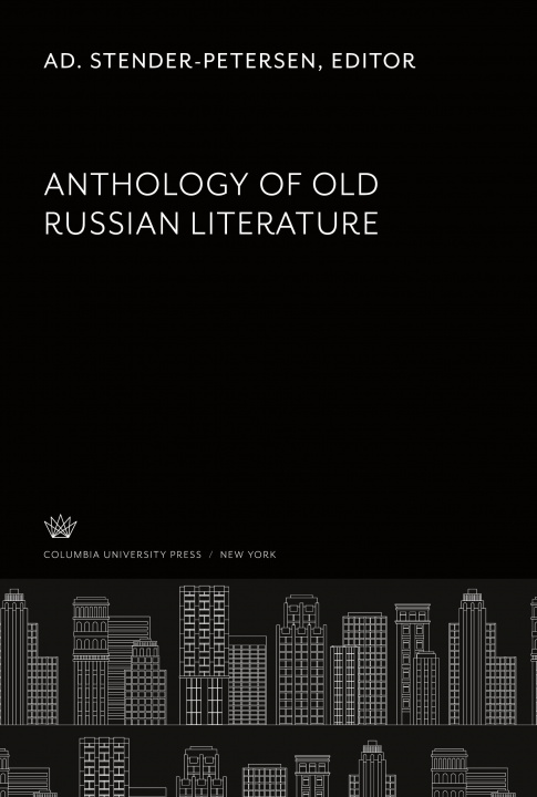 Knjiga Anthology of Old Russian Literature 