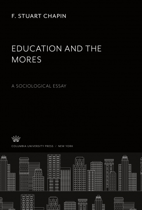 Knjiga Education and the Mores 