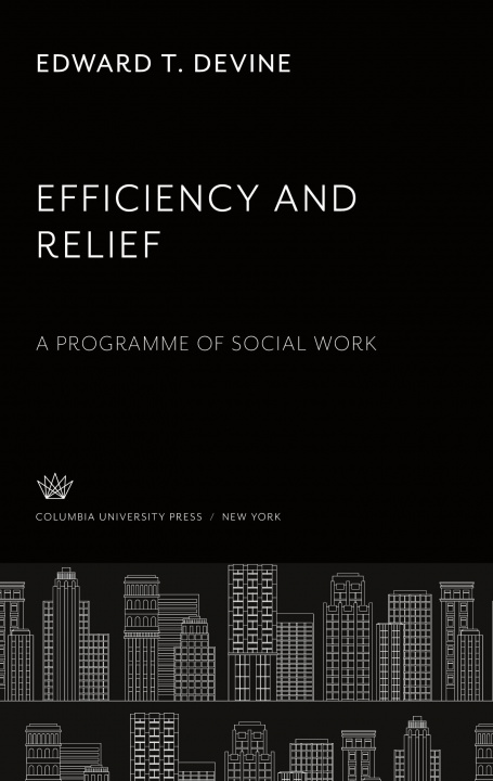 Knjiga Efficiency and Relief 