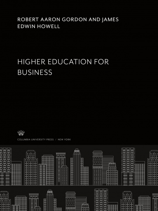 Knjiga Higher Education for Business James Edwin Howell