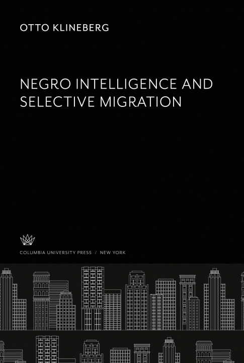Knjiga Negro Intelligence and Selective Migration 