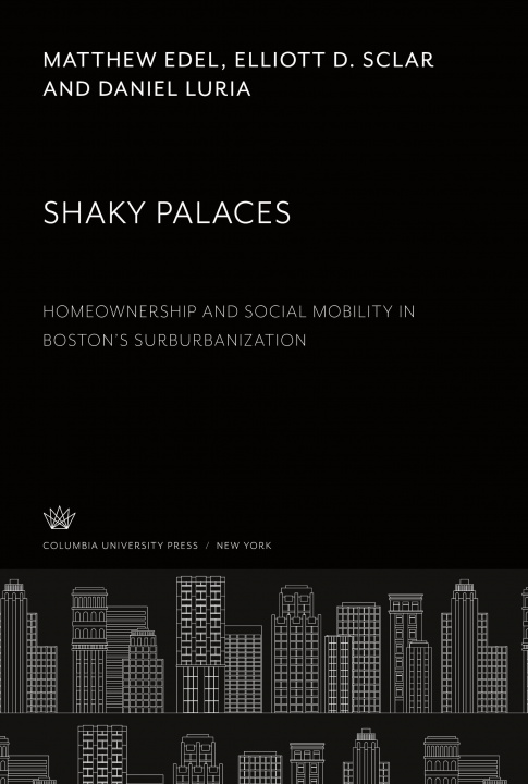 Книга Shaky Palaces Elliott D. Sclar