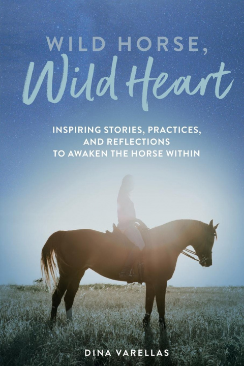 Book Wild Horse, Wild Heart 