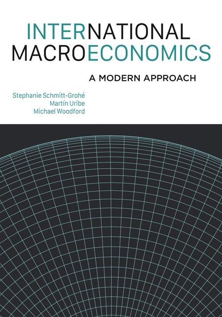 Könyv International Macroeconomics Stephanie Schmitt–grohé