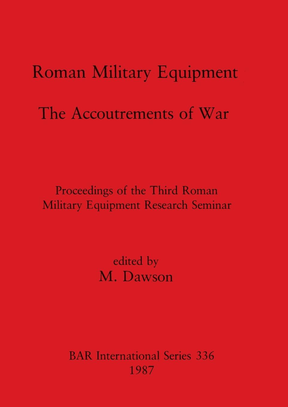 Kniha Roman Military Equipment 