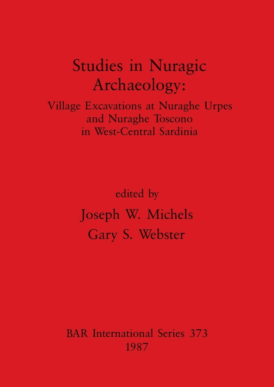 Książka Studies in Nuragic Archaeology Gary S. Webster