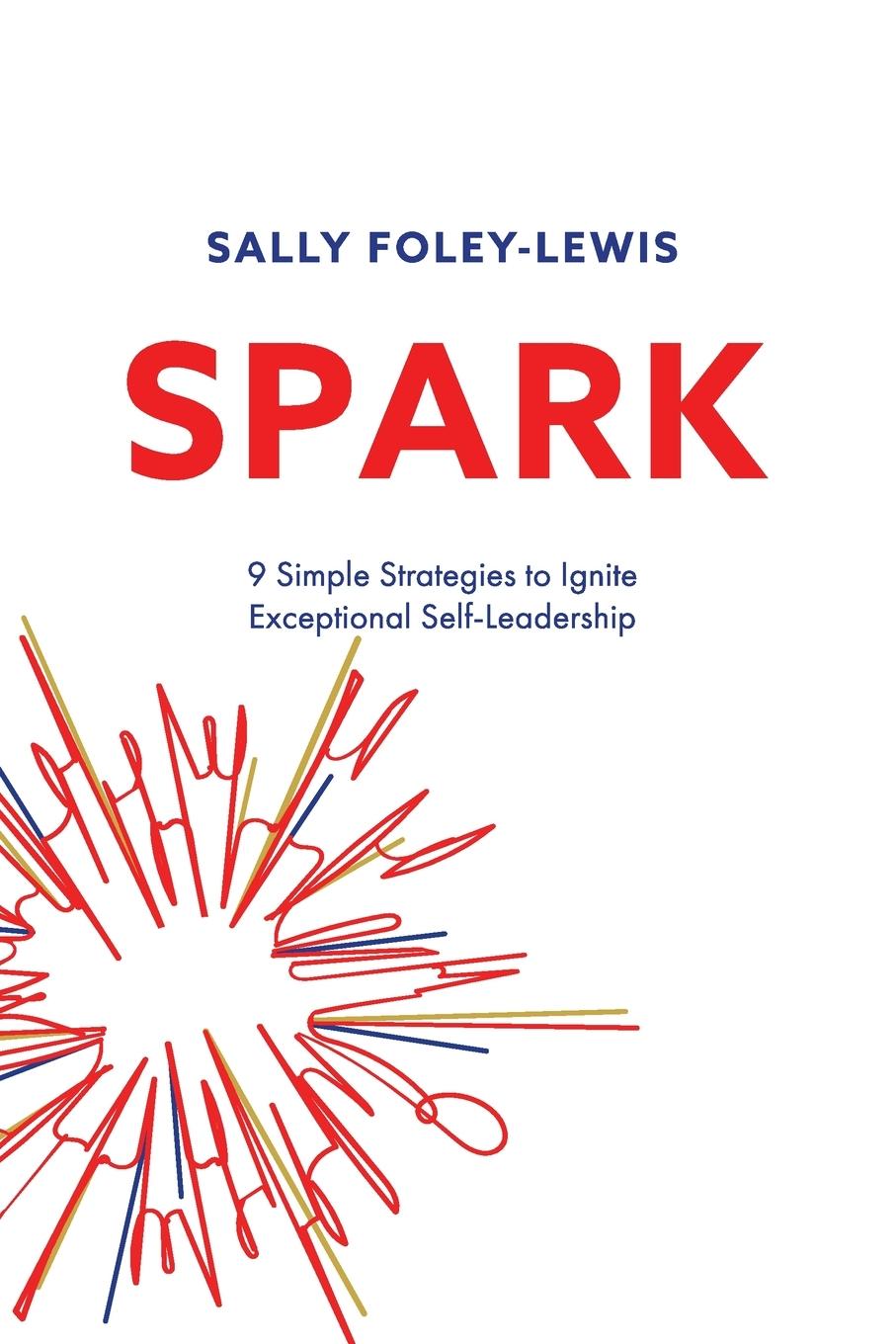Knjiga Spark Sally Foley-Lewis