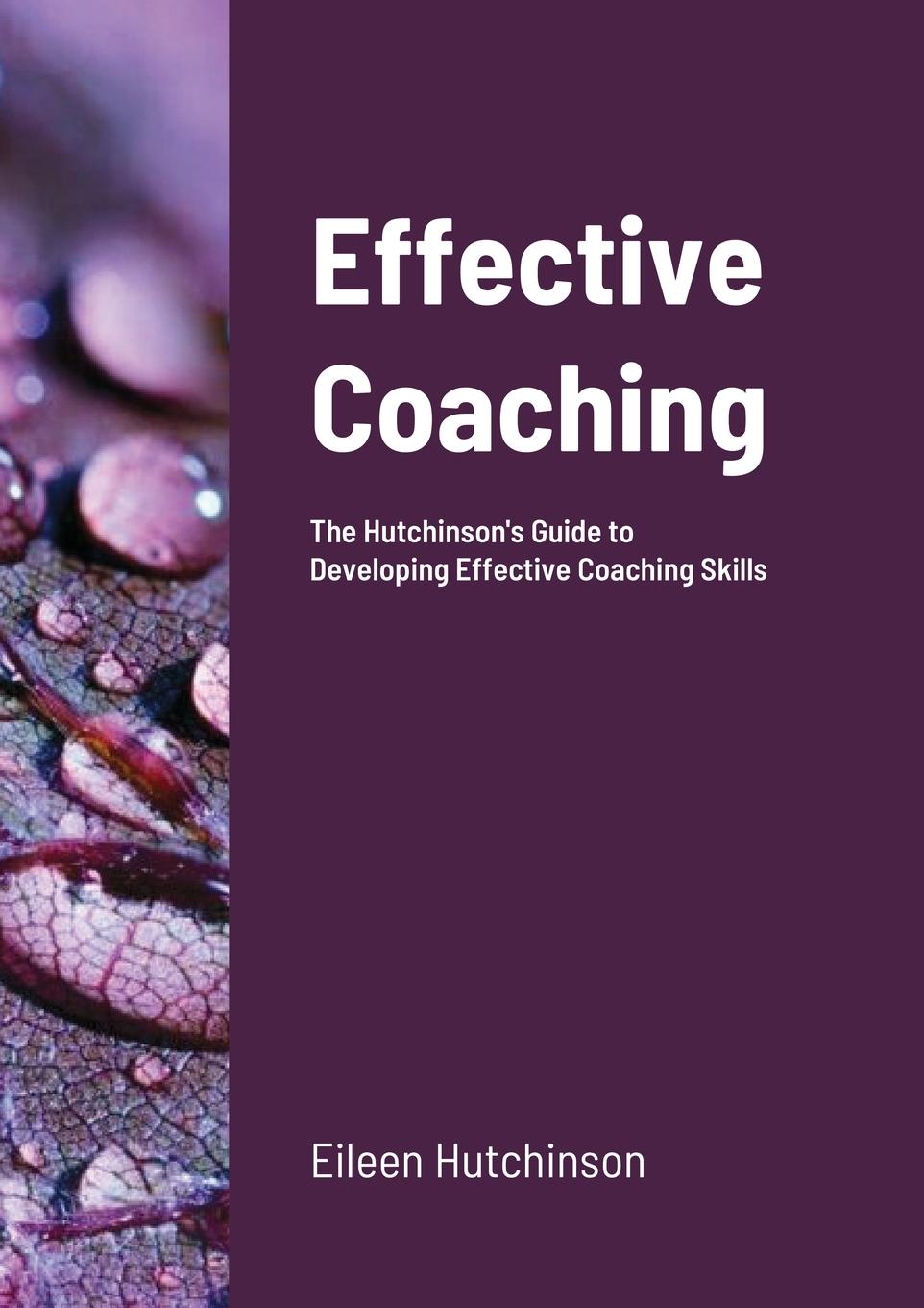 Βιβλίο Effective Coaching Eileen Hutchinson