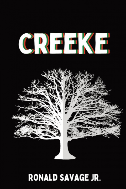 Kniha Creeke Ronald Savage Jr.