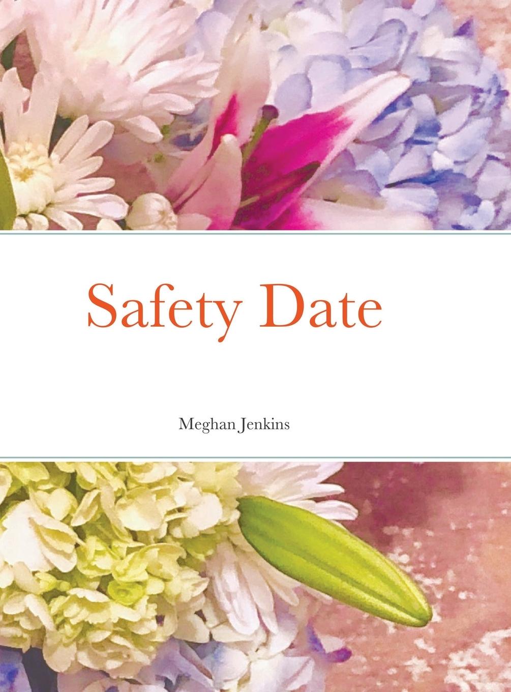 Knjiga Safety Date Meghan Jenkins