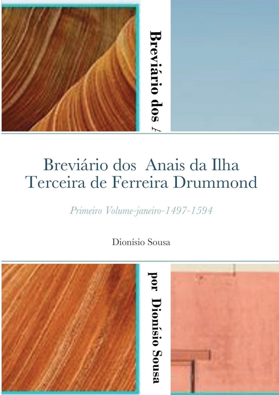 Kniha Breviario dos Anais da Ilha Terceira de Ferreira Drummond 