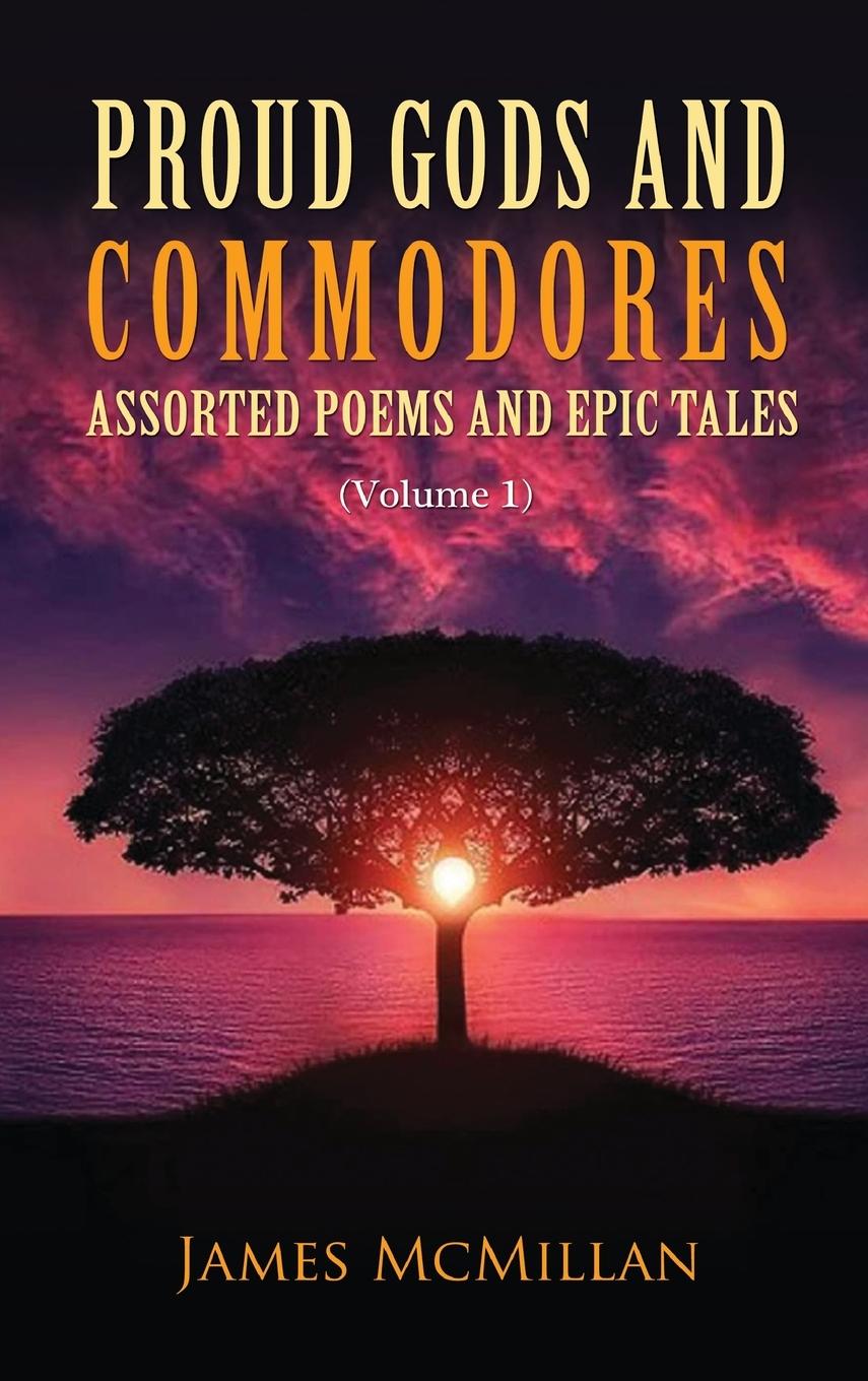 Book Proud Gods and Commodores James McMillan