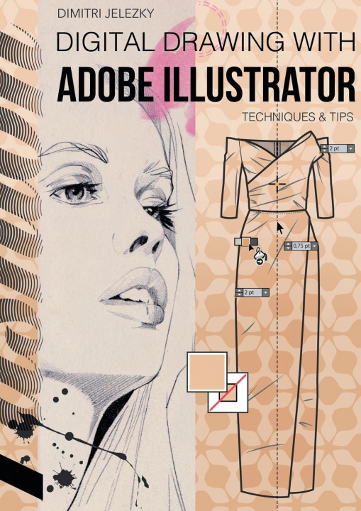 Buch FashionDesign - Digital drawing with Adobe Illustrator Dimitri Eletski