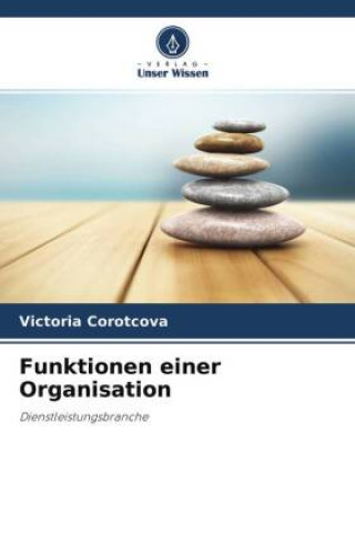 Boek Funktionen einer Organisation Victoria Corotcova