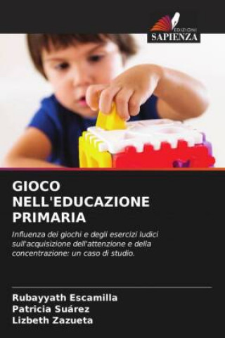 Boek GIOCO NELL'EDUCAZIONE PRIMARIA Patricia Suárez