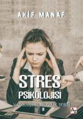 Könyv Stres Psikolojisi 