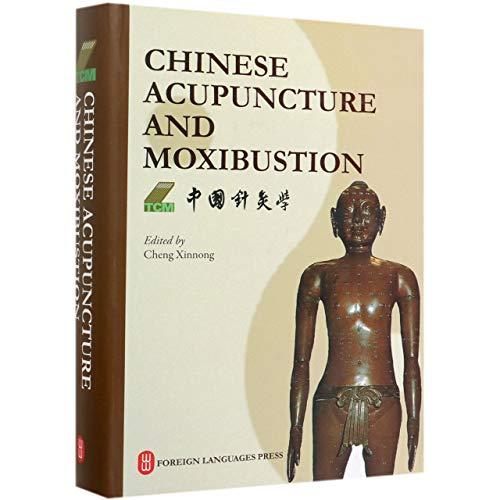Книга Chinese Acupuncture and Moxibustion 