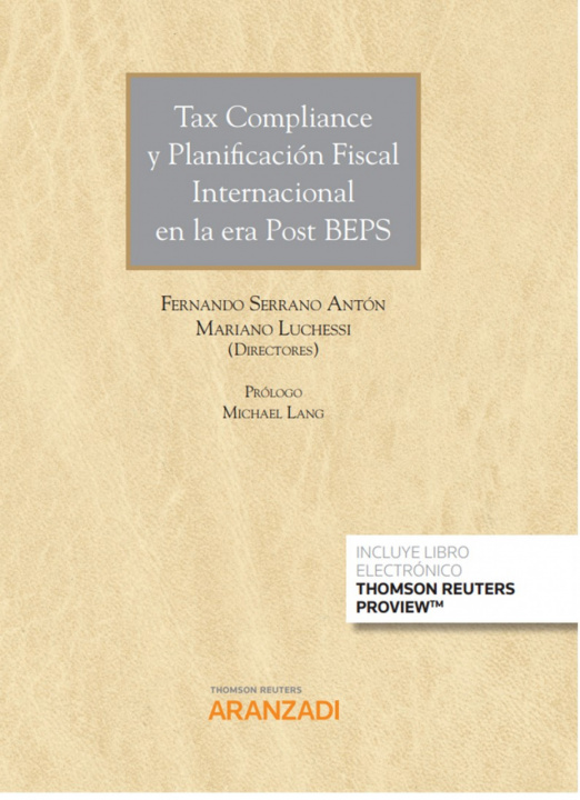 Kniha TAX COMPLIANCE Y PLANIFICACIÓN FISCAL INTERNACIONAL EN LA ERA POST BEPS FERNANDO SERRANO ANTON