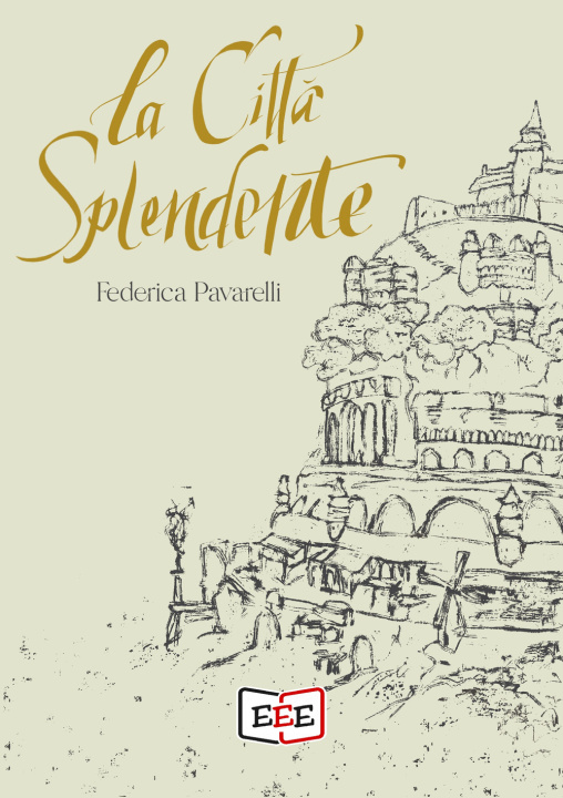 Knjiga città splendente Federica Pavarelli