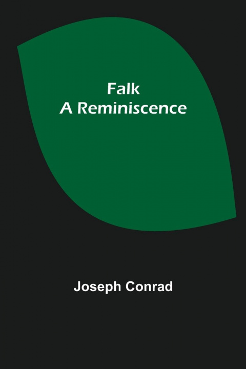 Knjiga Falk Joseph Conrad