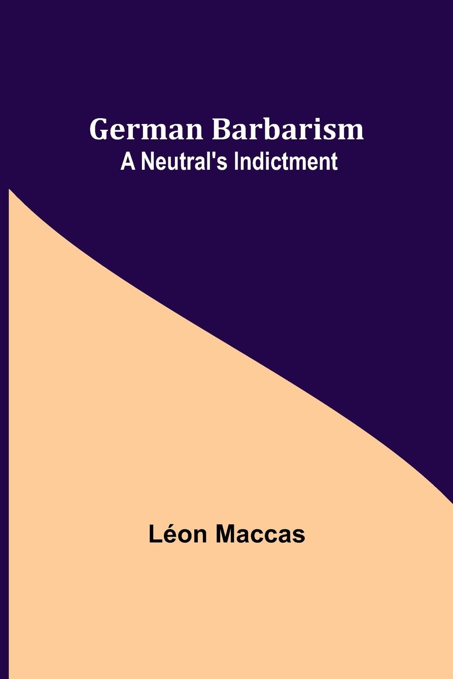 Carte German Barbarism Léon Maccas