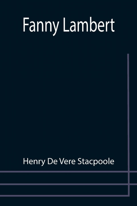 Knjiga Fanny Lambert Henry De Vere Stacpoole