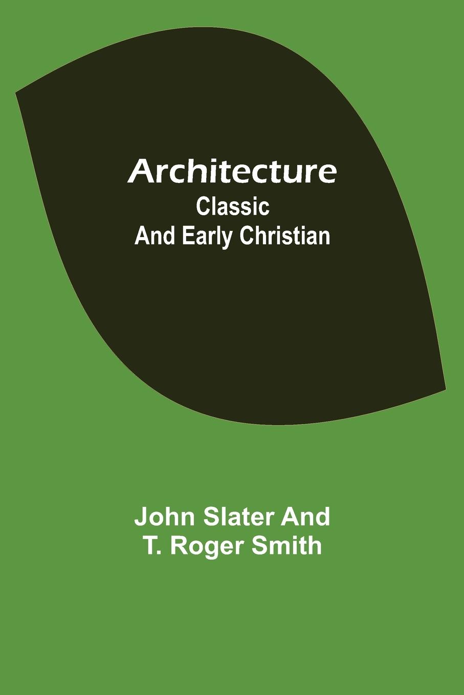 Knjiga Architecture T. Roger Smith
