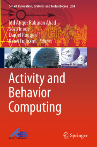 Knjiga Activity and Behavior Computing Kaori Fujinami