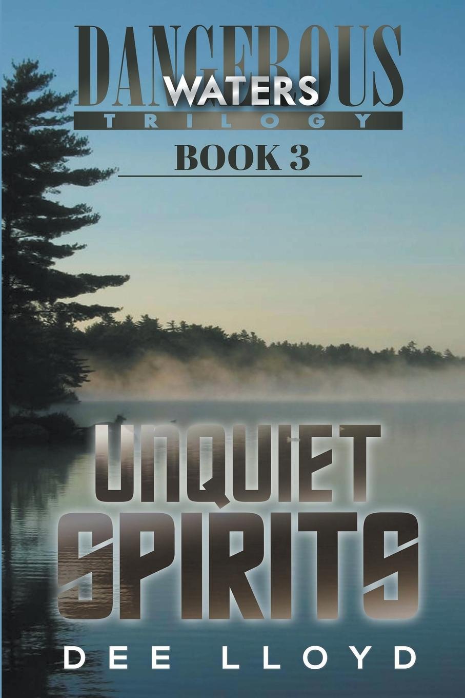 Knjiga Unquiet Spirits Dee Lloyd