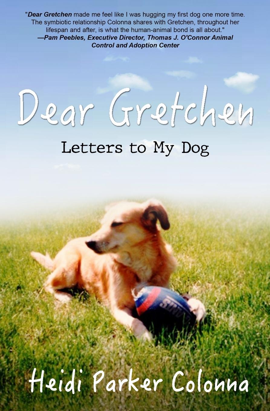 Knjiga Dear Gretchen Heidi Parker Colonna