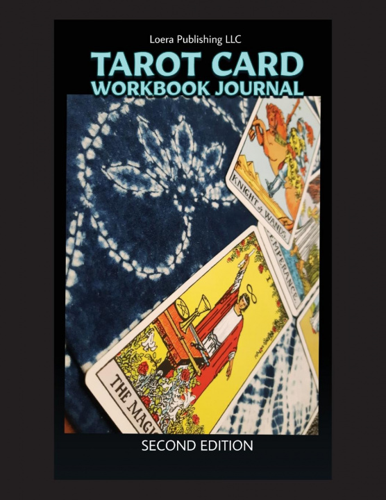 Kniha Tarot Card Workbook Journal Loera Publishing