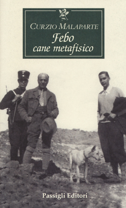 Carte Febo cane metafisico Curzio Malaparte