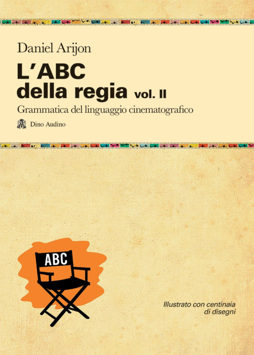 Könyv ABC della regia Daniel Arijon