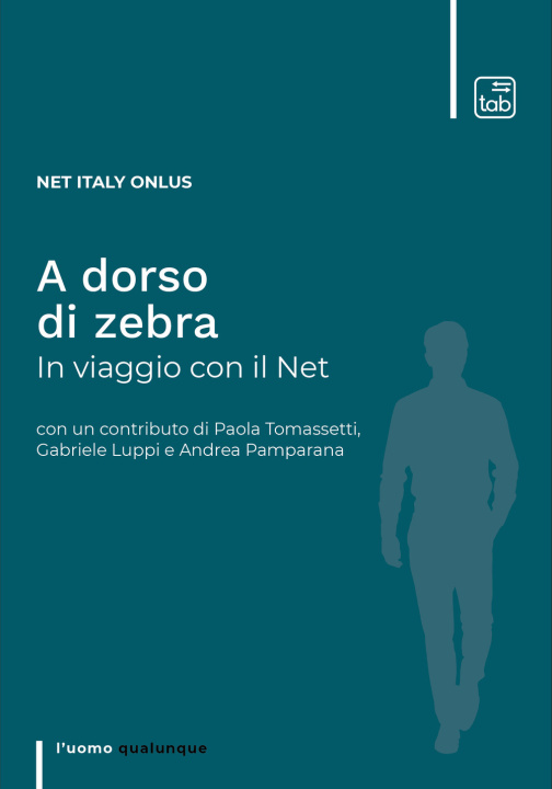 Kniha A dorso di zebra. In viaggio con il Net Onlus Net Italy
