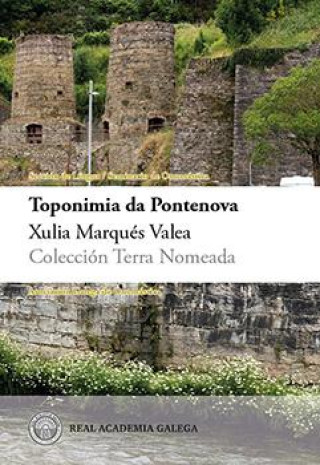 Könyv Toponimia da Pontenova XULIA MARQUES VALEA