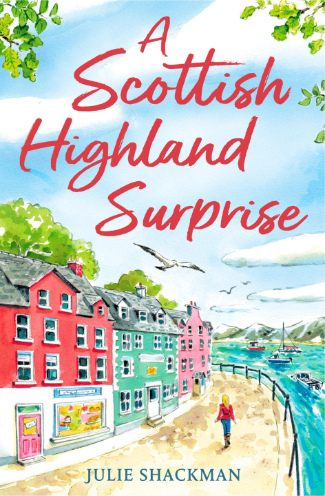 Könyv Scottish Highland Surprise Julie Shackman