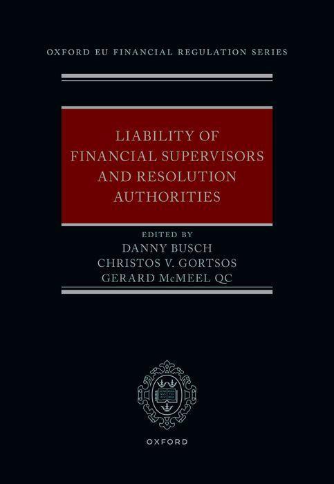 Carte Liability of Financial Supervisors and Resolution Authorities DANNY; GORTSO BUSCH