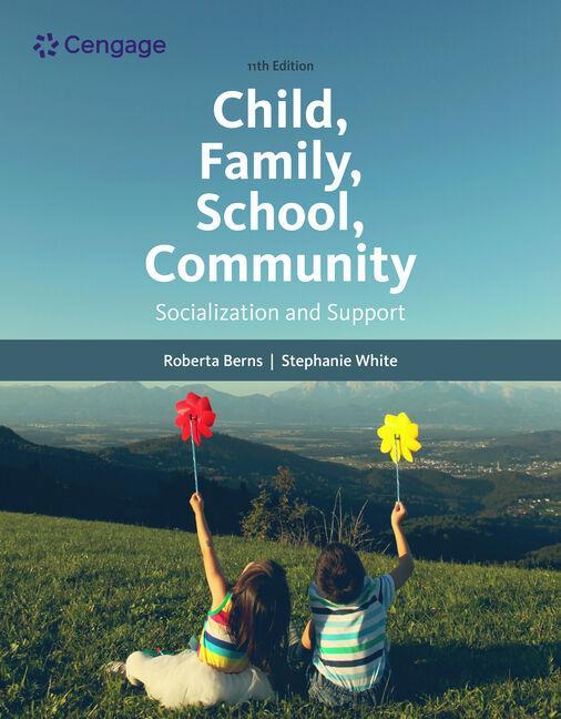 Kniha Child, Family, School, Community: Socialization and Support Roberta M. Berns