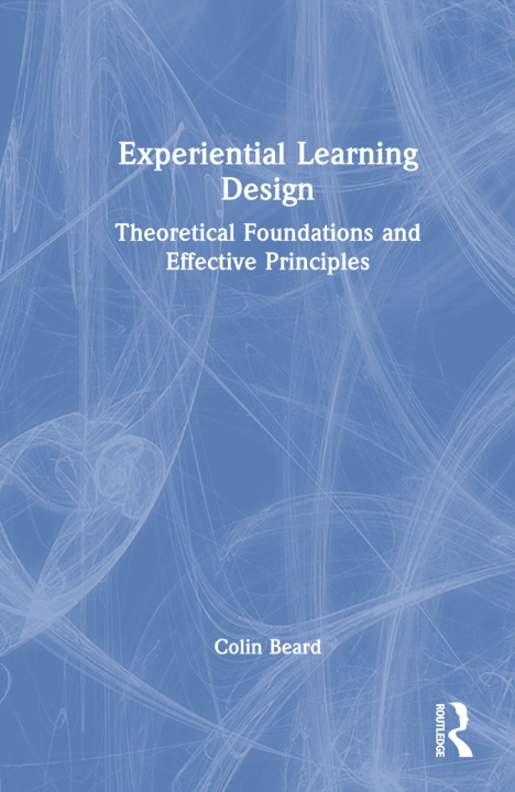Book Experiential Learning Design Colin Beard