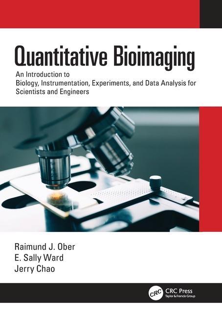 Knjiga Quantitative Bioimaging Ober