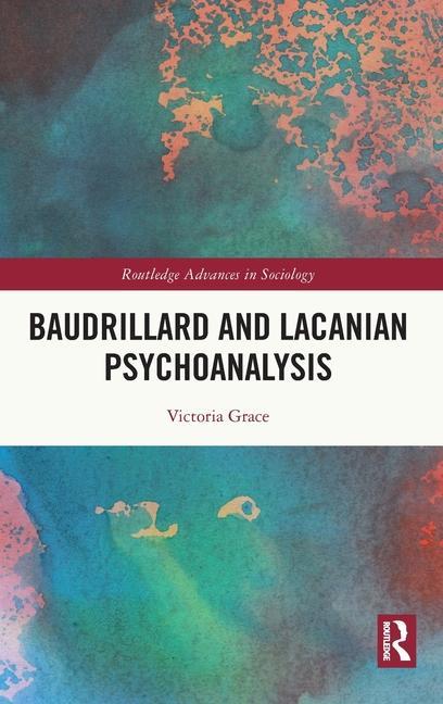 Kniha Baudrillard and Lacanian Psychoanalysis Grace