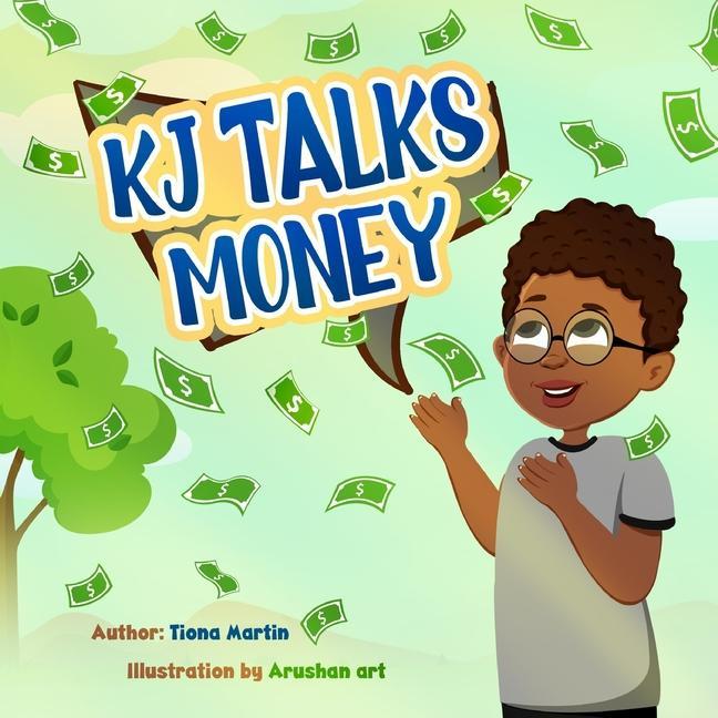 Knjiga KJ Talks Money TIONA MARTIN