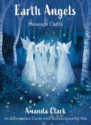 Nyomtatványok Earth Angels Message Cards Amanda (Amanda Clark) Clark