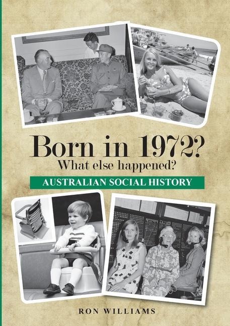 Kniha Born in 1972? RON WILLIAMS